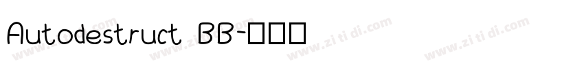 Autodestruct BB字体转换